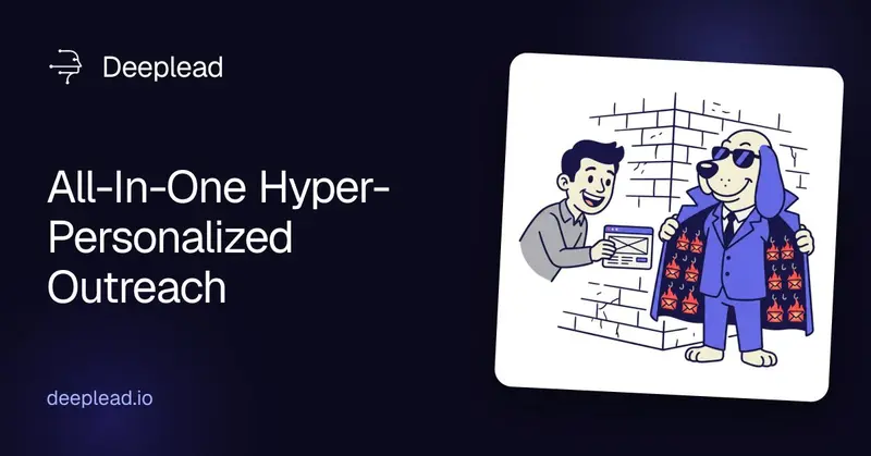 Preview image for Deeplead: All-In-One Hyper-Personalized Outreach